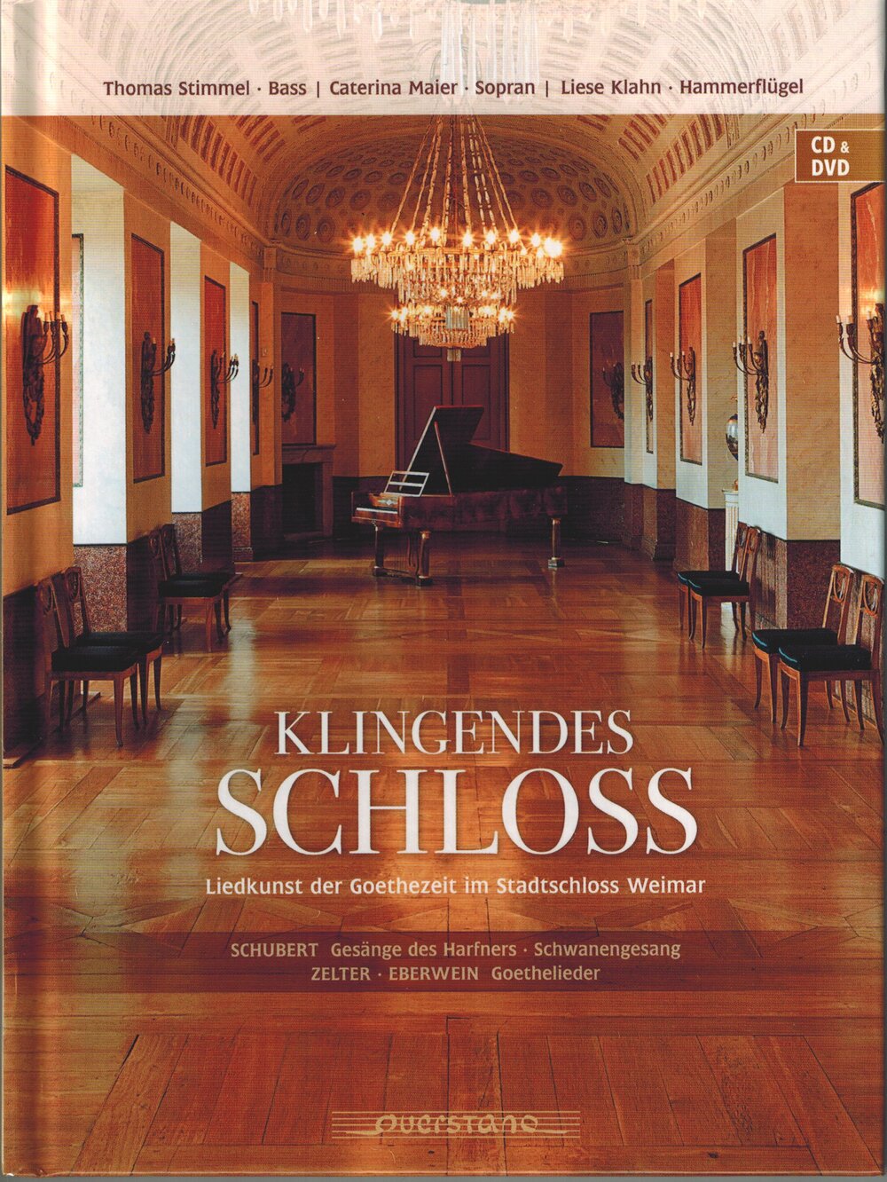 Klingendes Schloss / Liedkunst aus der Goethezeit im Stadtschloss Weimar